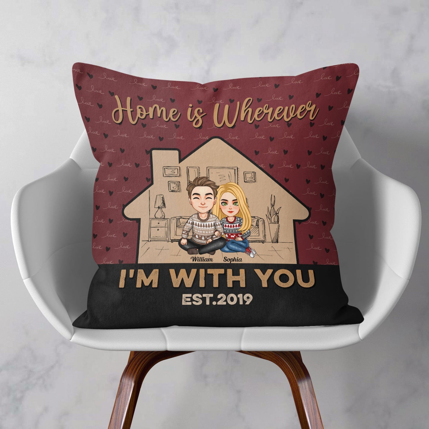 Home Is Wherever I’m With You – Personalized Pillow – Loving Gift For Couple, Husband, Wife, Life Partners