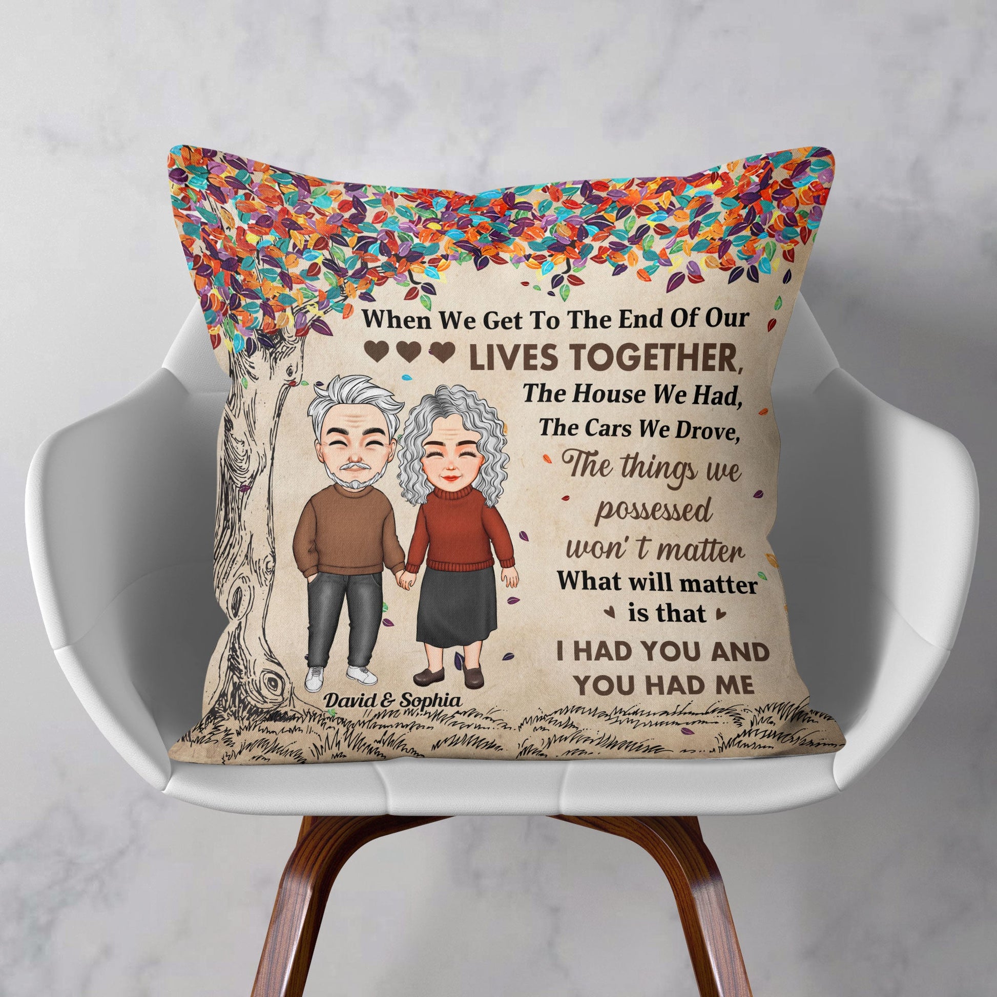 I Had You And You Had Me – Personalized Pillow – Anniversary, Valentine, Christmas, New Year Gift For Couple, Husband, Wife, Lover, Boyfriend, Girlfriend