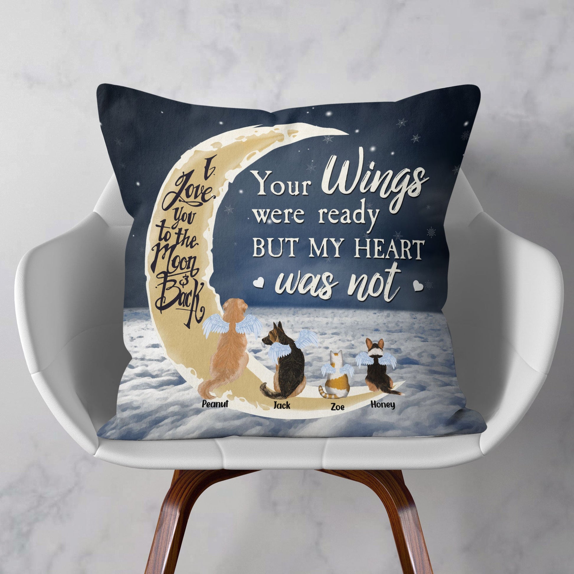 Your Wings Were Ready But My Heart Was Not – Personalized Pillow – Christmas, Memorial, Loving Gift For Pet Loss Owners, Cat Lovers, Dog Lovers